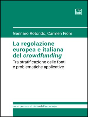 cover image of La regolazione europea e italiana del crowdfunding